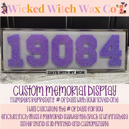 Memorial Display - Number of Days - w/ 3D Printed Stand - CUSTOM ORDER
