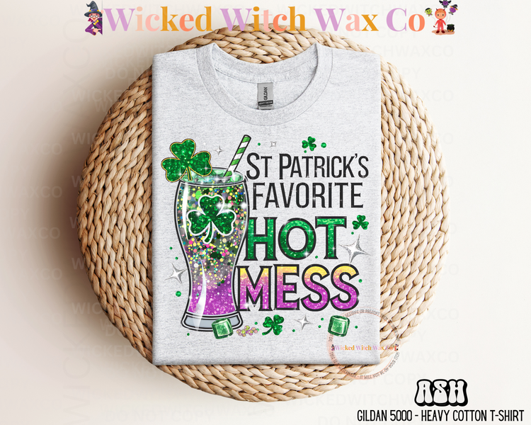 St Patrick’s Favorite Hot Mess T-Shirt