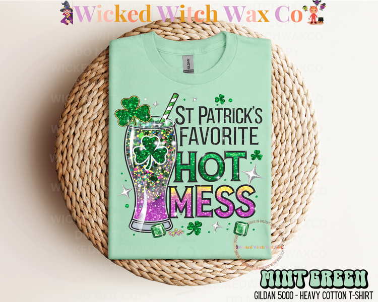 St Patrick’s Favorite Hot Mess T-Shirt